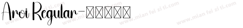 Aroi Regular字体转换